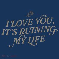 I Love You But ItS Ruining My Life Visor thumb 3