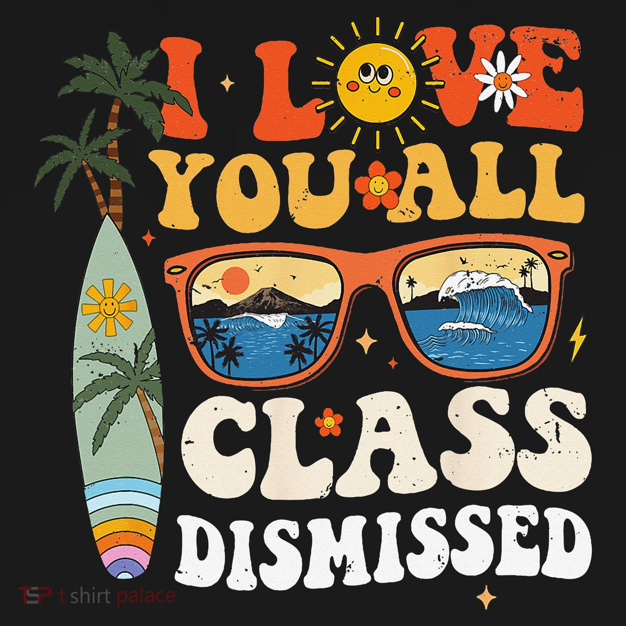 I Love You All Class Dismissed Teacher School Graduation Polo