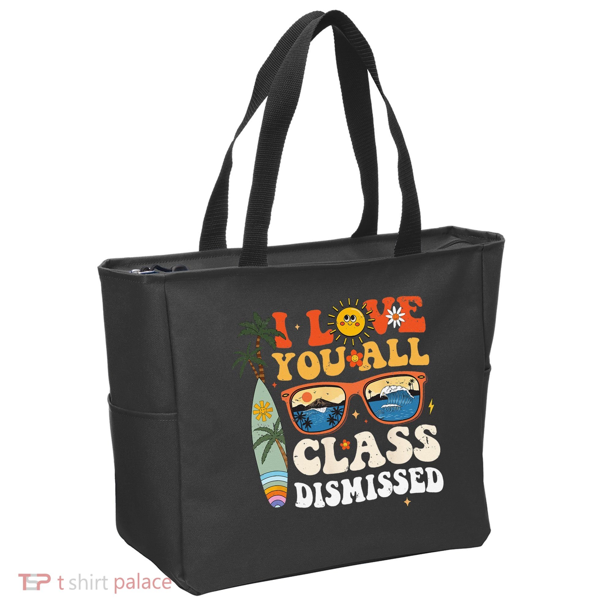 I Love You All Class Dismissed Teacher School Graduation Tote Bag
