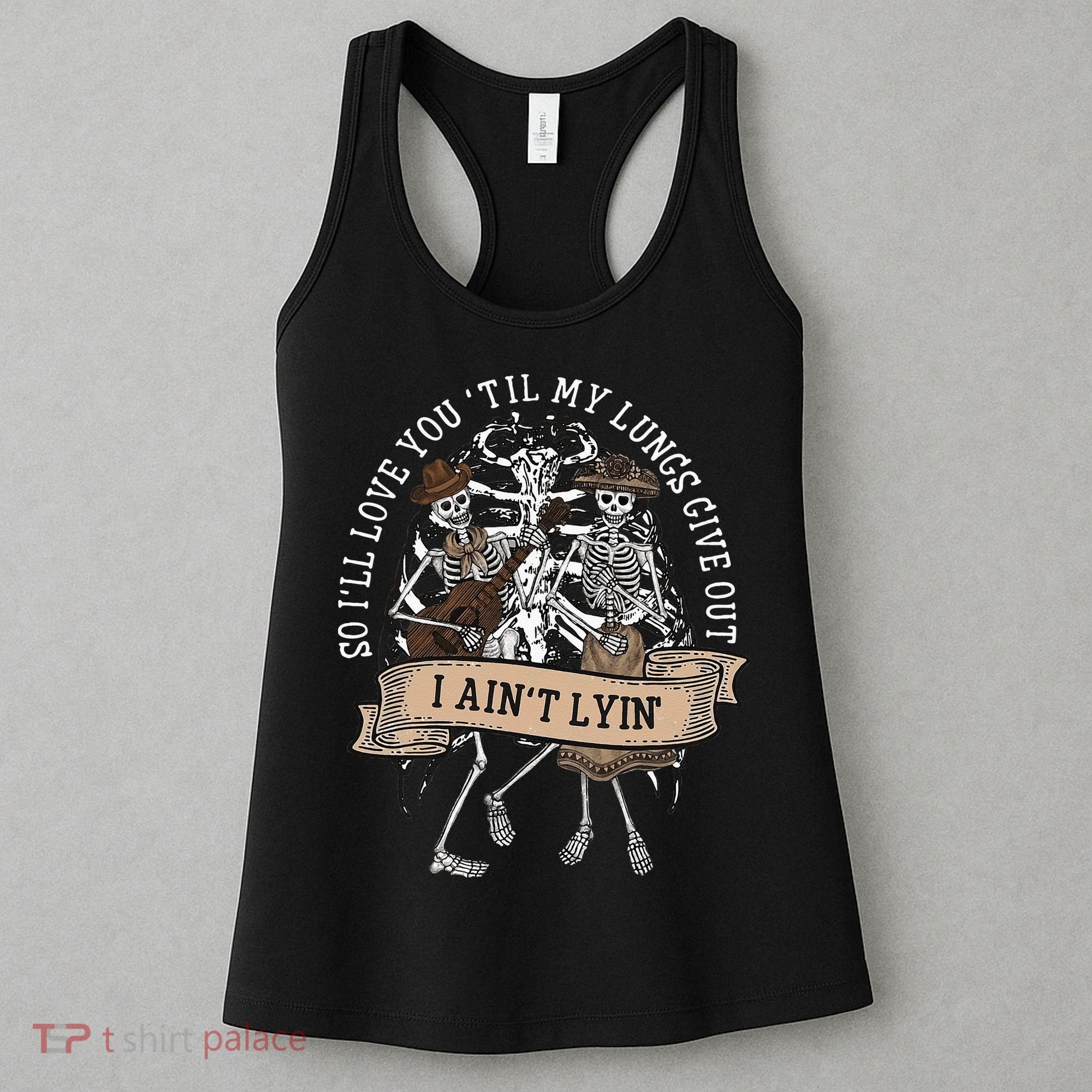 Ill Love You Till My Lungs Give Out A Aint Line Western Women's Tank Top