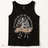 Ill Love You Till My Lungs Give Out A Aint Line Western Tank Top thumb 2