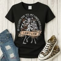 Ill Love You Till My Lungs Give Out A Aint Line Western Women's T-Shirt thumb 3