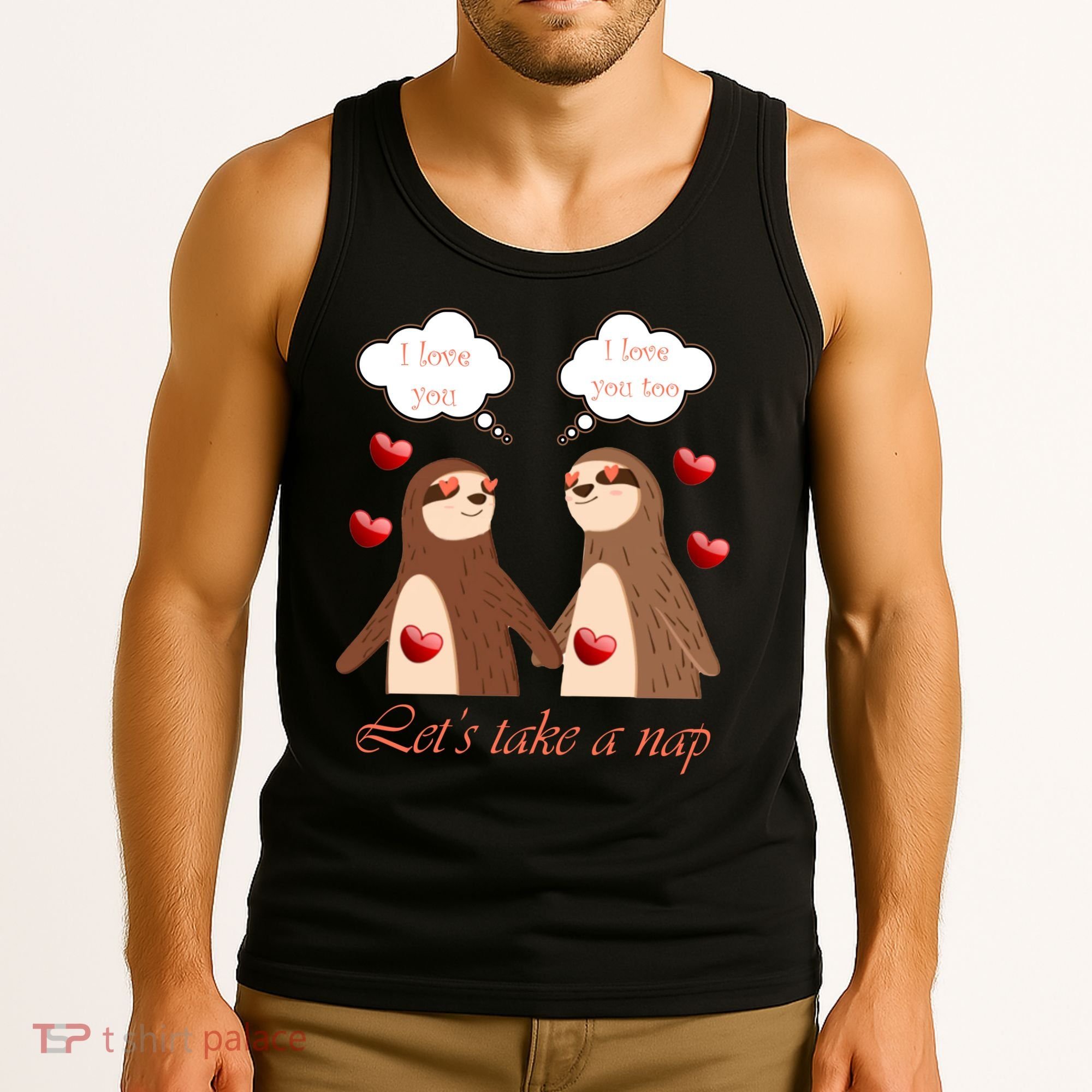 I Love You Let's Take A Nap Tank Top