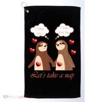 I Love You Let's Take A Nap Golf Towel thumb 0