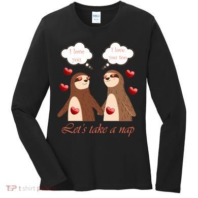 I Love You Let's Take A Nap Women's Long Sleeve Shirt