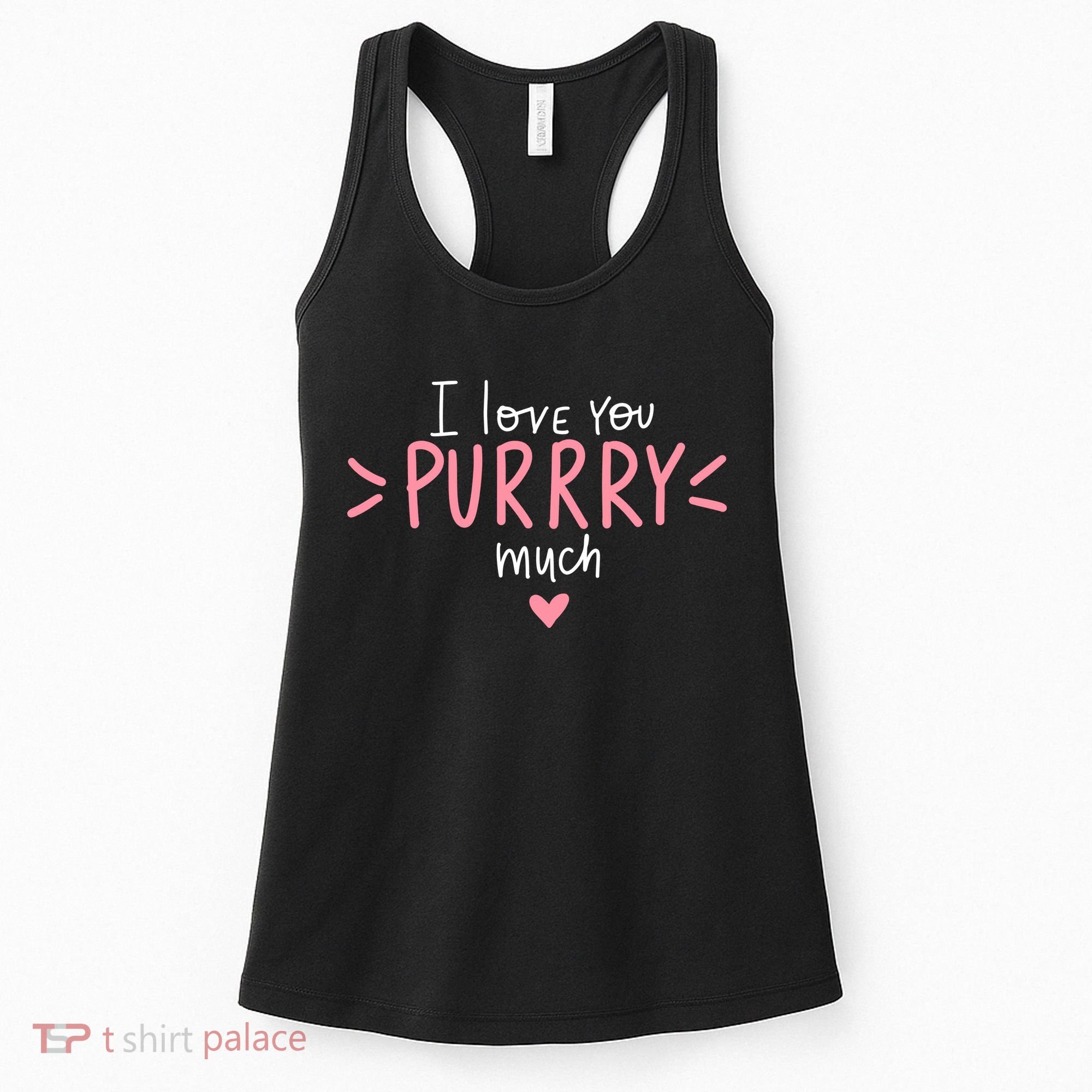 I Love You Purry Much Cute Gift Women's Tank Top