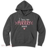 I Love You Purry Much Cute Gift Hoodie thumb 0