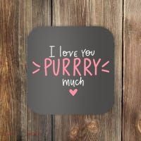 I Love You Purry Much Cute Gift Coaster thumb 0