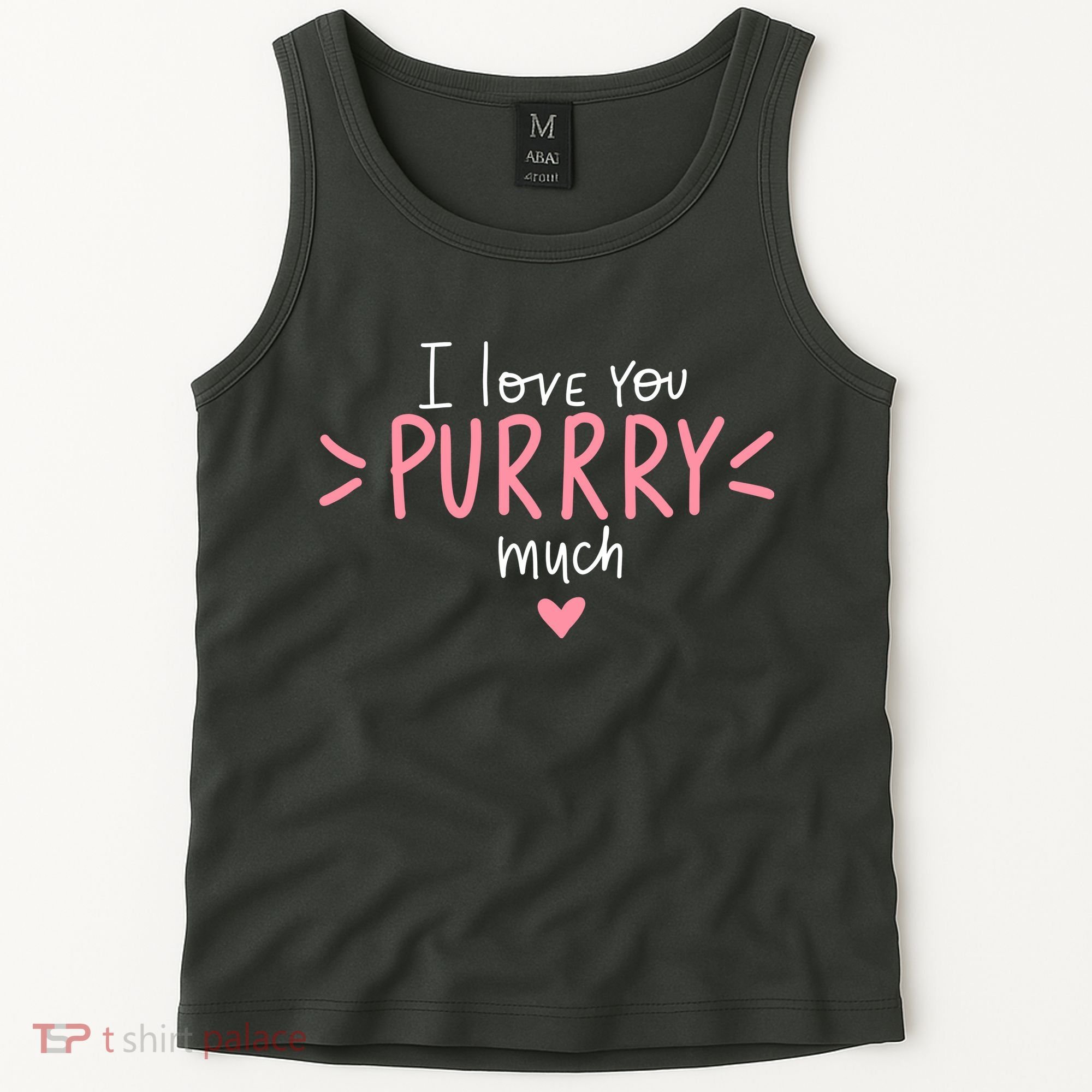 I Love You Purry Much Cute Gift Tank Top
