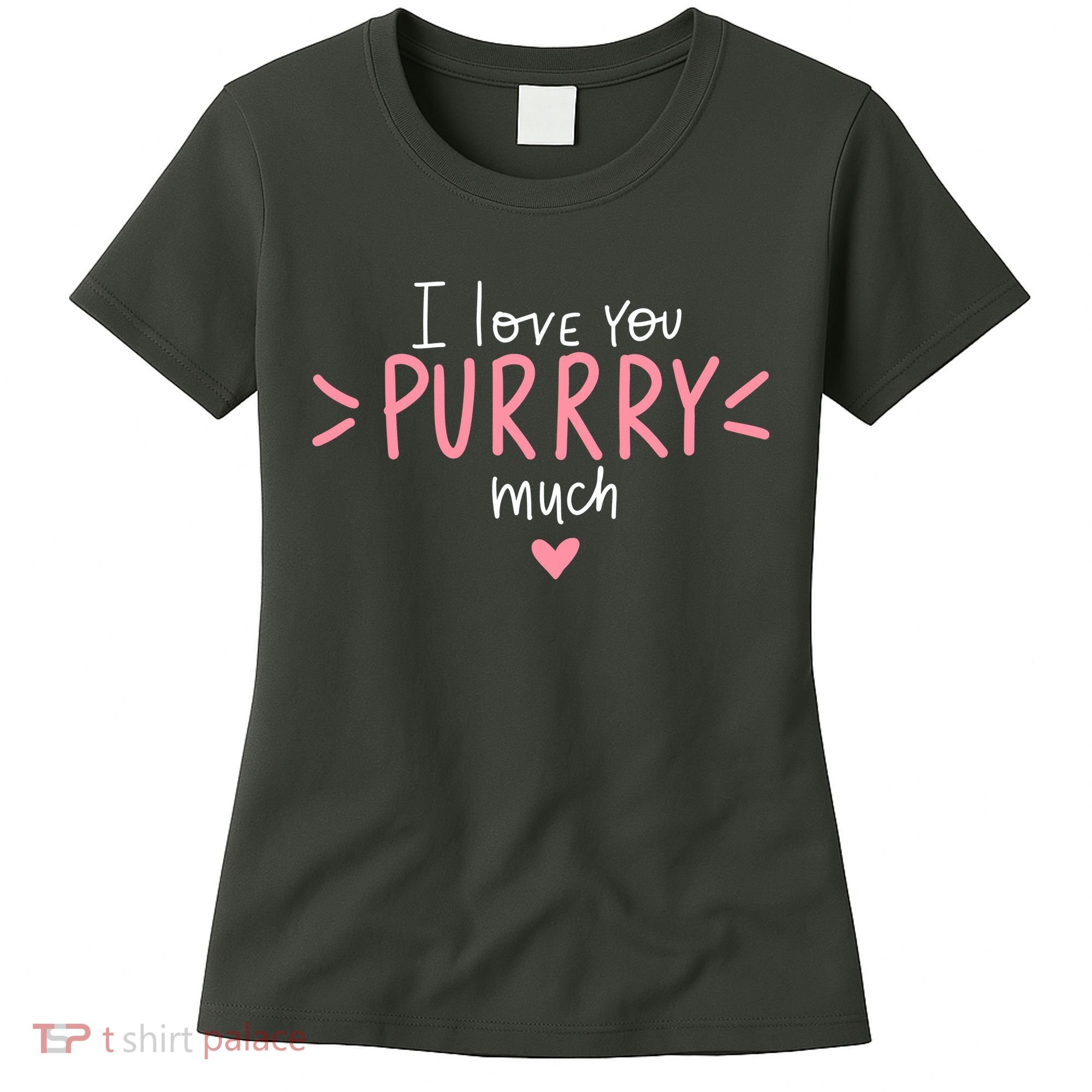 I Love You Purry Much Cute Gift Women's T-Shirt