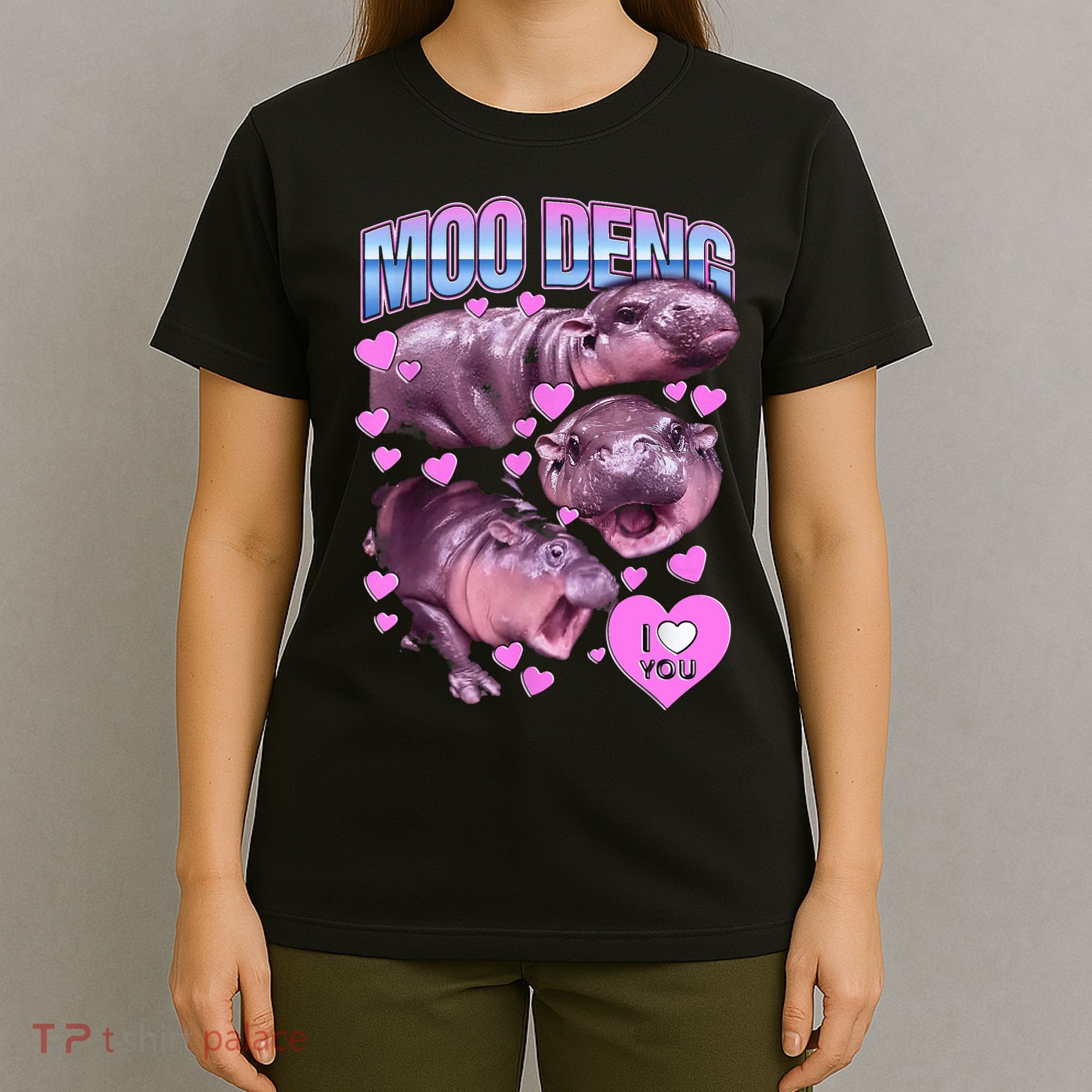 I Love You Moo Deng Cute Funny Hippo T-Shirt