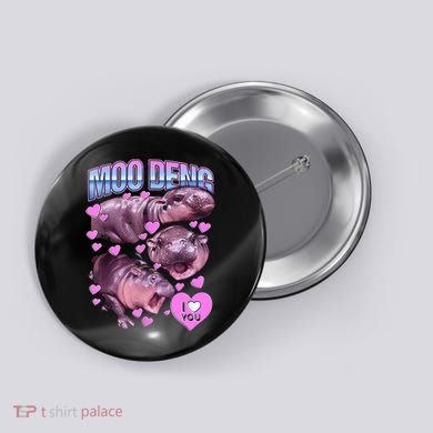 I Love You Moo Deng Cute Funny Hippo Button