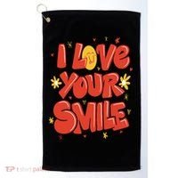I Love Your Smile Happy Cute Gift Golf Towel thumb 0