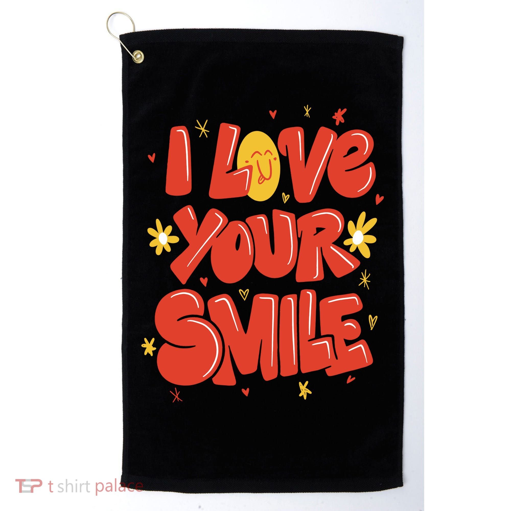 I Love Your Smile Happy Cute Gift Golf Towel