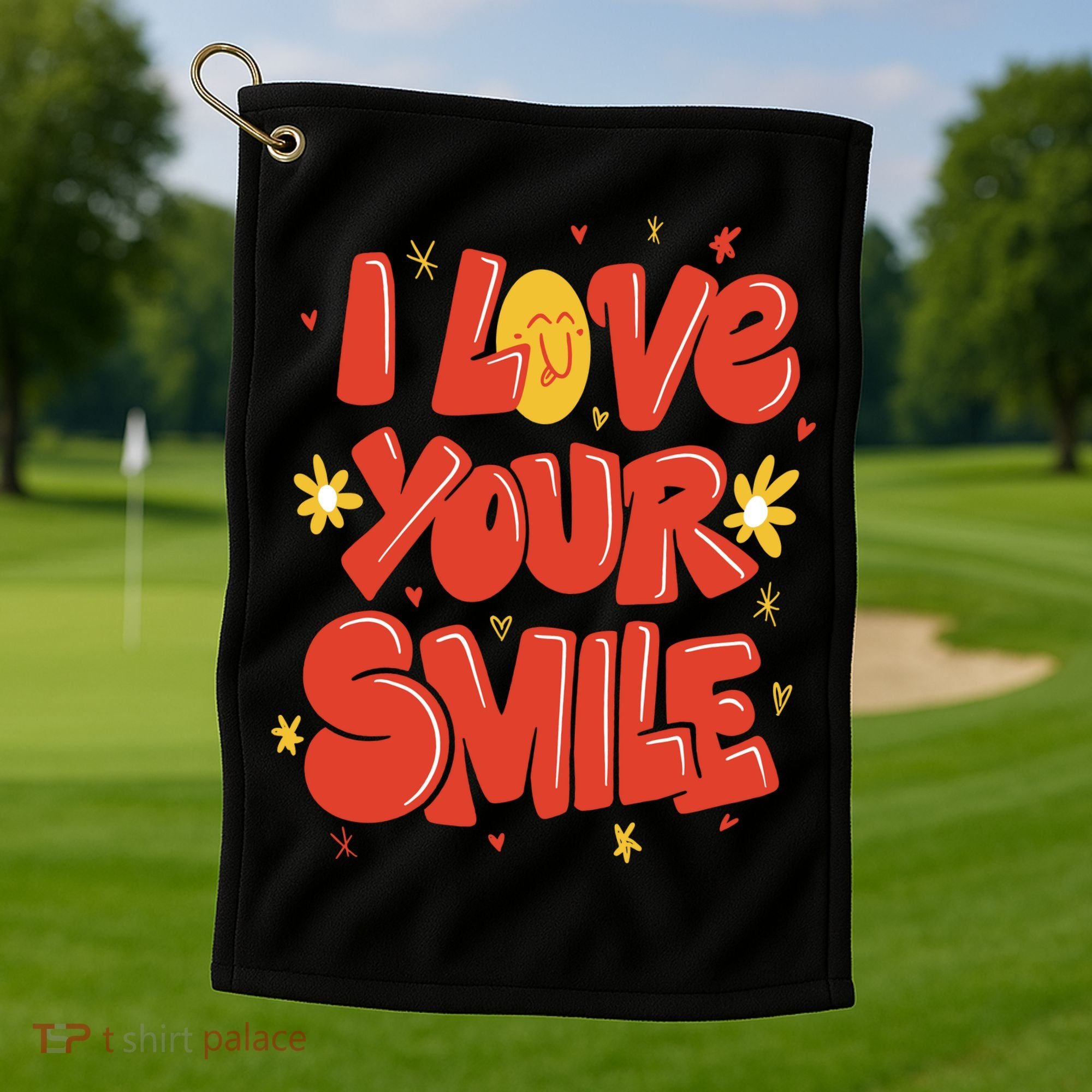 I Love Your Smile Happy Cute Gift Golf Towel