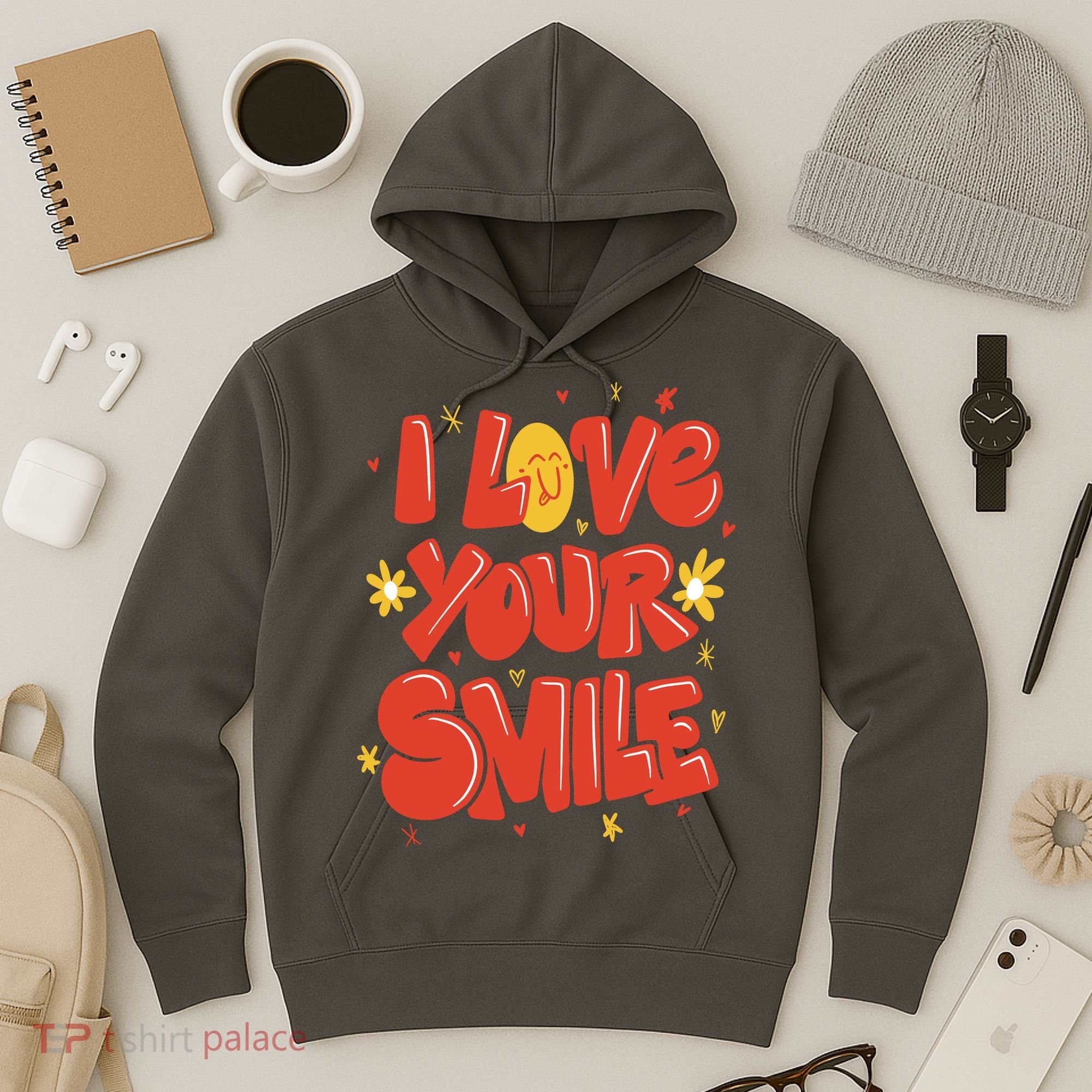 I Love Your Smile Happy Cute Gift Hoodie