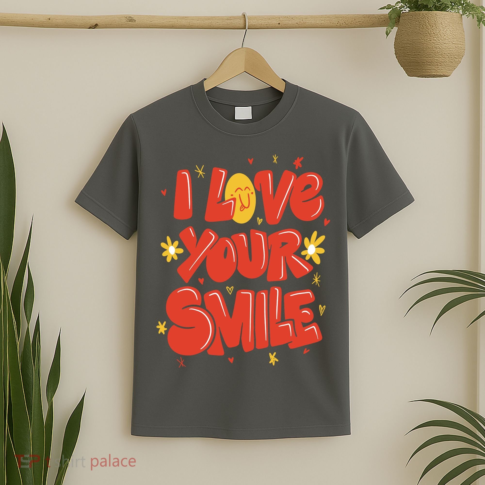 I Love Your Smile Happy Cute Gift T-Shirt