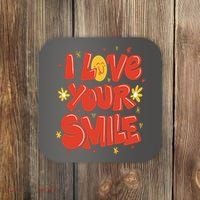 I Love Your Smile Happy Cute Gift Coaster thumb 0