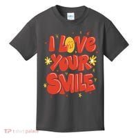 I Love Your Smile Happy Cute Gift Kids T-Shirt thumb 0