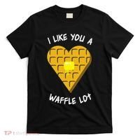 I Like You A Waffle Lot Valentines Day Hearts Day Foodie T-Shirt thumb 0
