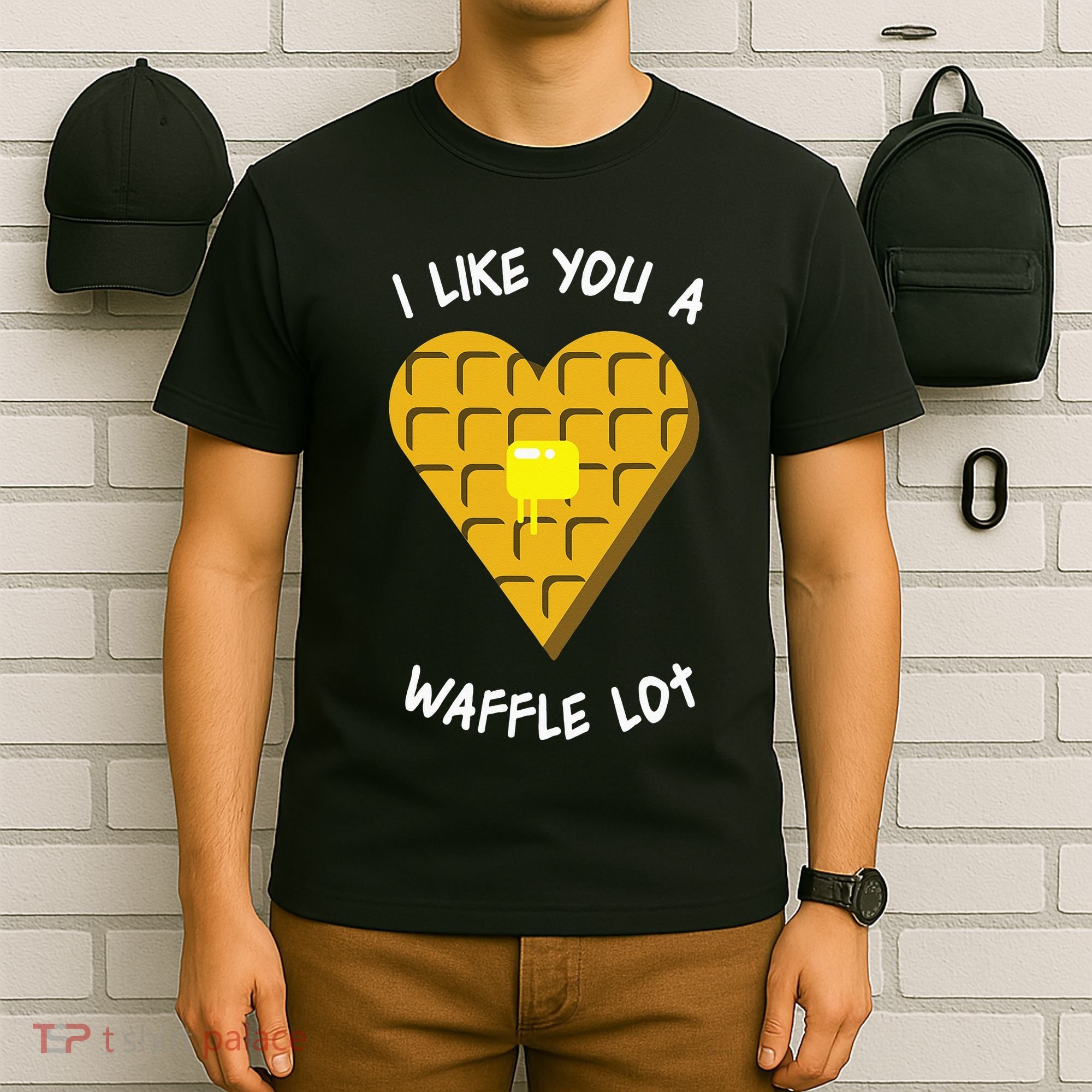 I Like You A Waffle Lot Valentines Day Hearts Day Foodie T-Shirt