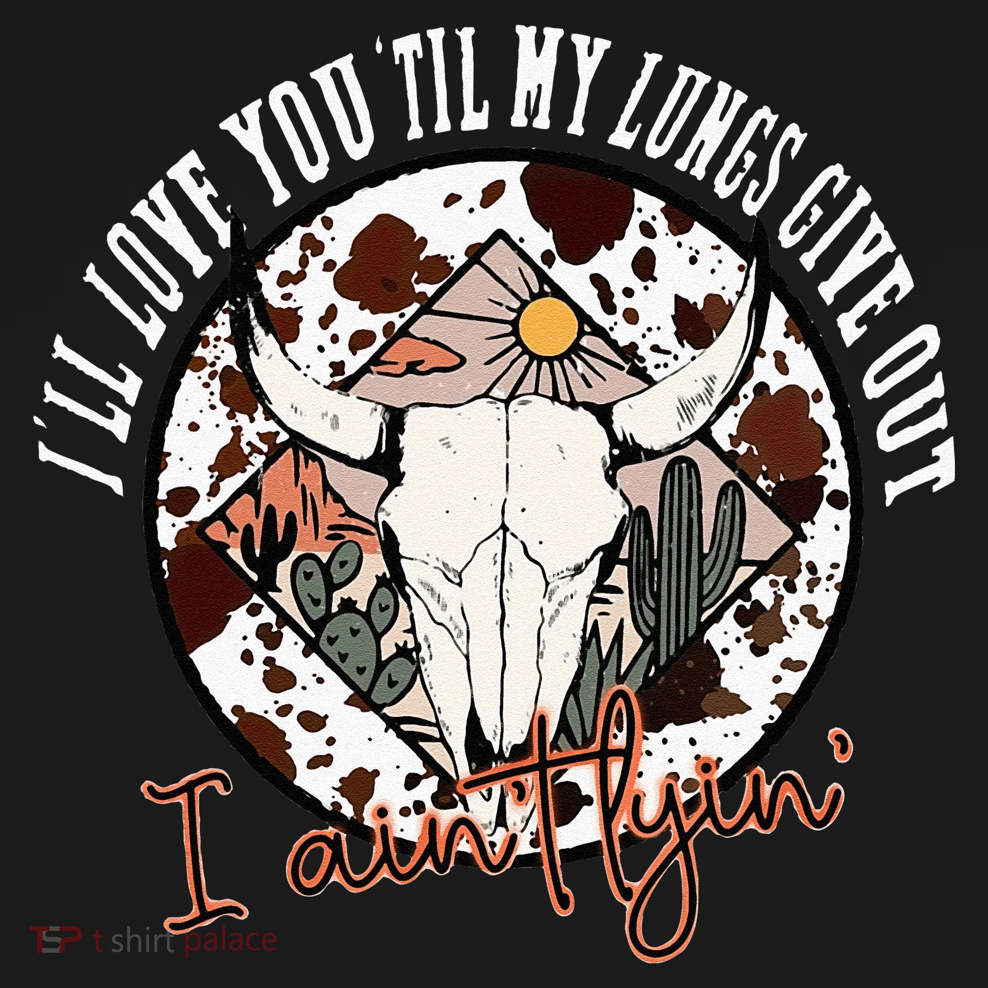 Ill Love You Till My Lungs Give Out A Aint Line Western Women's Tank Top