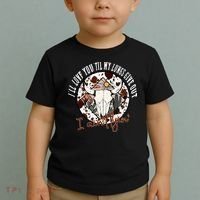 Ill Love You Till My Lungs Give Out A Aint Line Western Toddler T-Shirt thumb 2