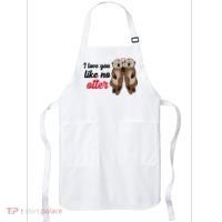 I Love You Like No Otter Cute Gift Apron thumb 0