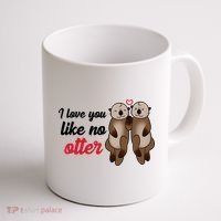 I Love You Like No Otter Cute Gift Coffee Mug thumb 1