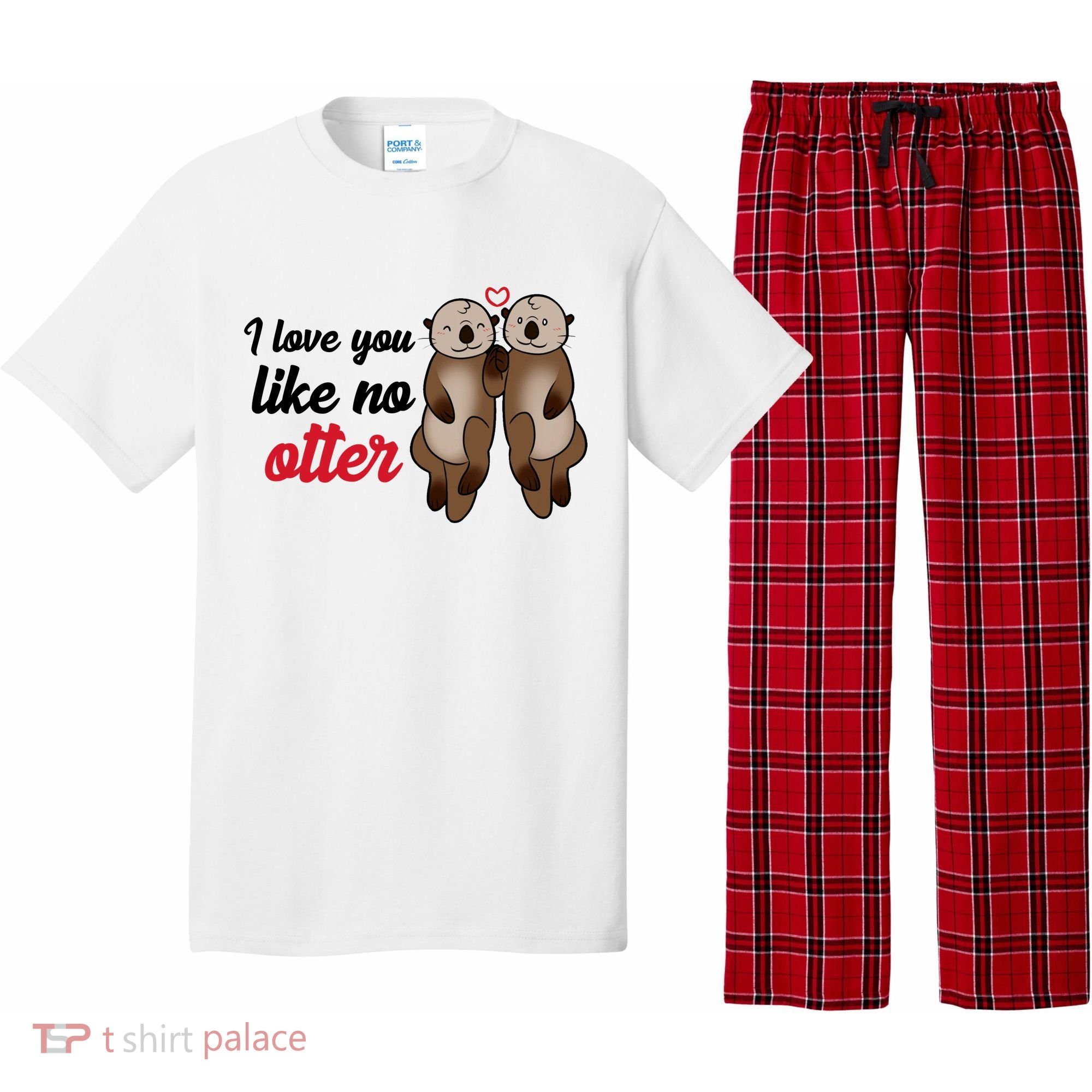 I Love You Like No Otter Cute Gift Pajama Set