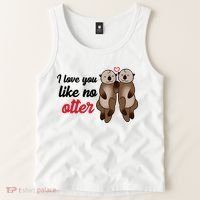 I Love You Like No Otter Cute Gift Tank Top thumb 2