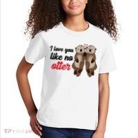 I Love You Like No Otter Cute Gift Kids T-Shirt thumb 2