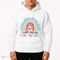 I Love You All Class Dismissed Hoodie thumb 2