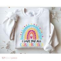 I Love You All Class Dismissed Sweatshirt thumb 2