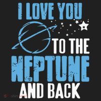 I Love You To The Neptune & Back Funny Astronomer Present Women's Sweatshirt thumb 2