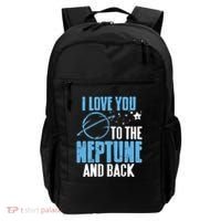 I Love You To The Neptune & Back Funny Astronomer Present Backpack thumb 0