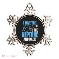 I Love You To The Neptune & Back Funny Astronomer Present Ornament thumb 0