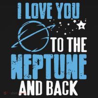 I Love You To The Neptune & Back Funny Astronomer Present Kids Sweatshirt thumb 2