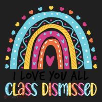 I Love You All Class Dismissed Women's Sweatshirt thumb 2