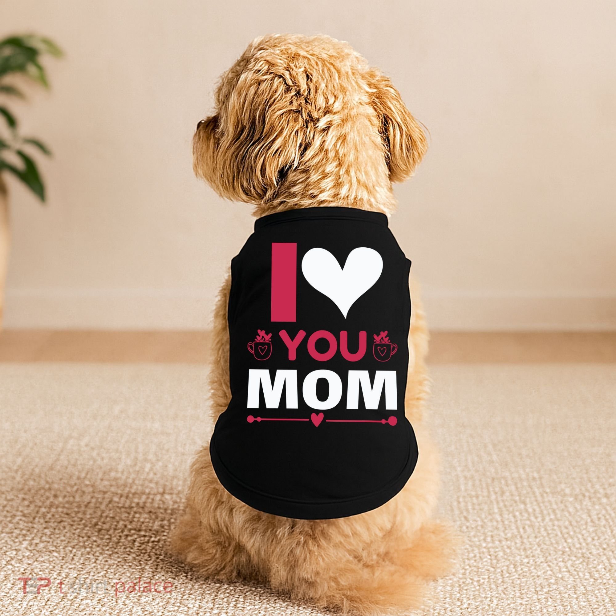 I Love You Mom Doggie Tank