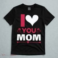 I Love You Mom T-Shirt thumb 5