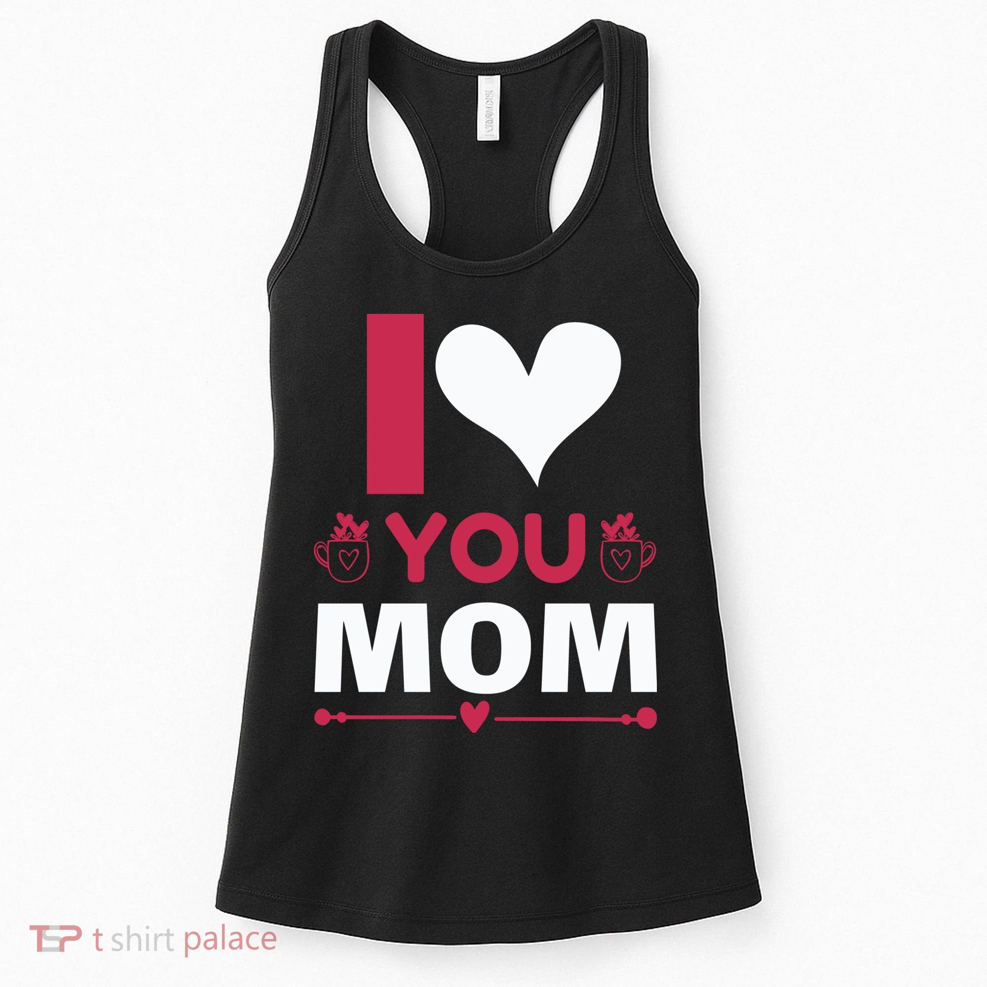I Love You Mom Women's Tank Top