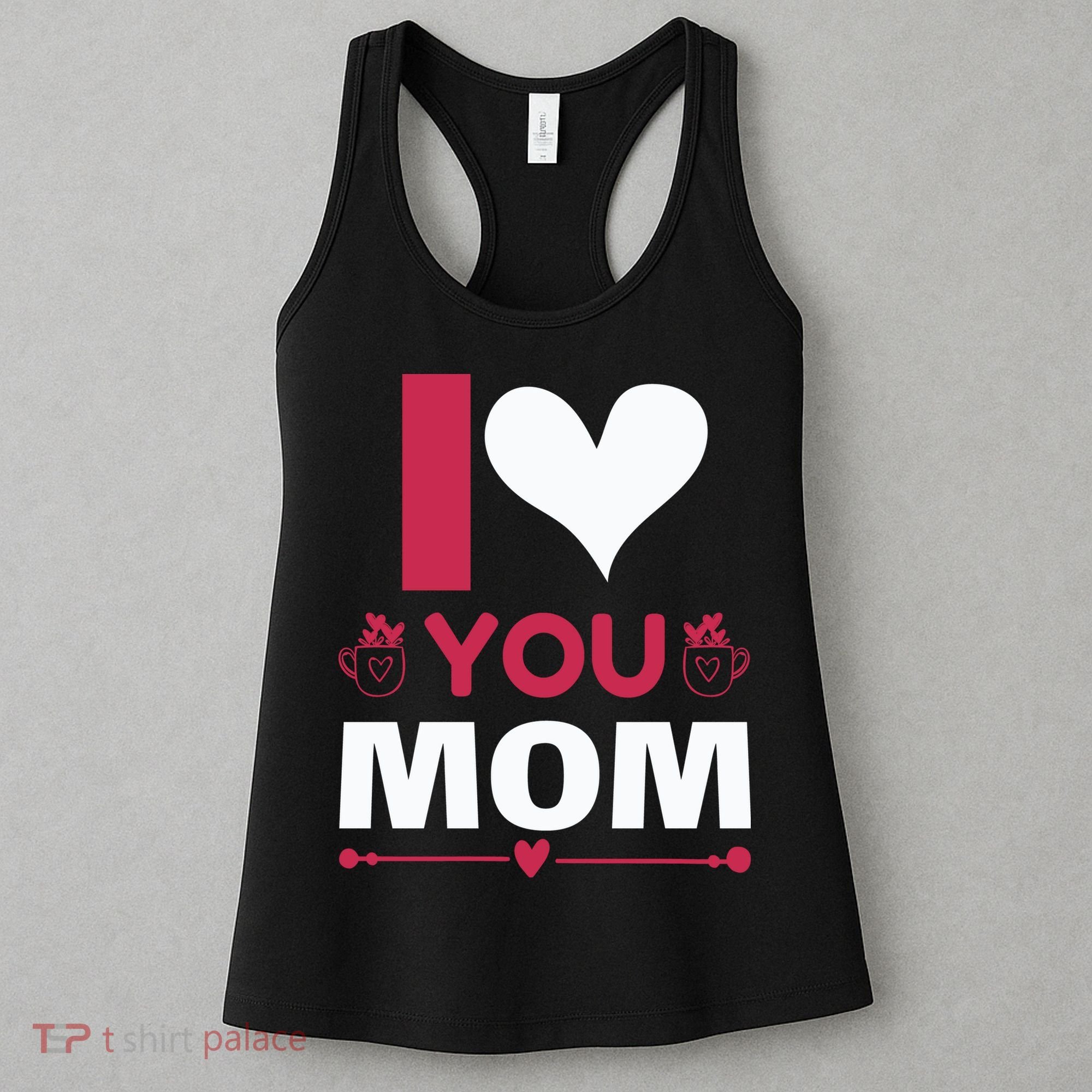 I Love You Mom Women's Tank Top