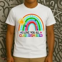 I Love You All Class Dismissed Teacher Shirts For Women T-Shirt thumb 3