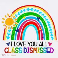 I Love You All Class Dismissed Teacher Shirts For Women Women's Tank Top thumb 5