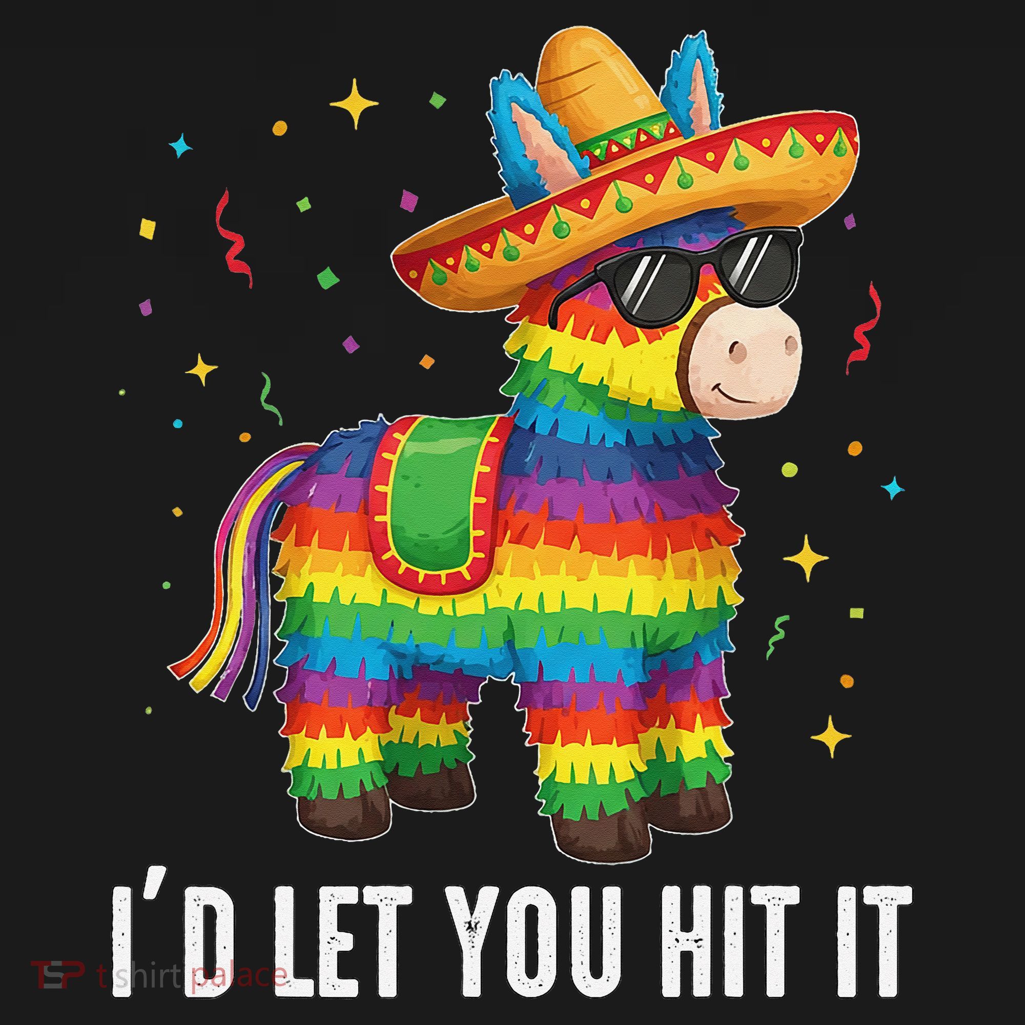 Id Let You Hit It Funny Pinata Sombrero Rainbow Fiesta Gift Apron