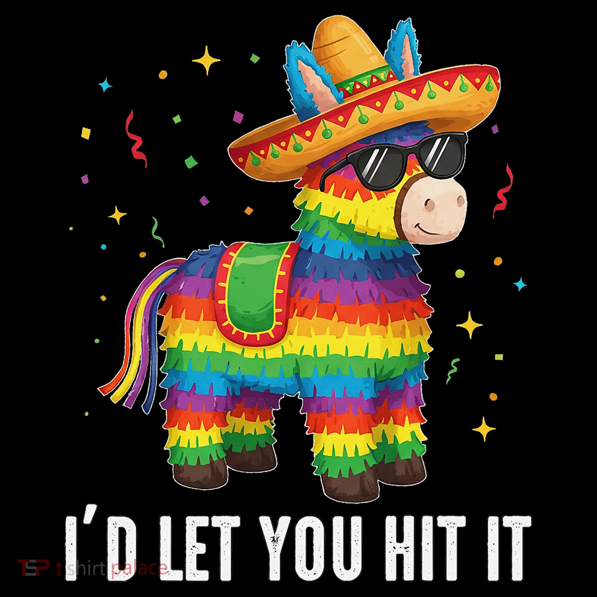 Id Let You Hit It Funny Pinata Sombrero Rainbow Fiesta Gift Coffee Mug