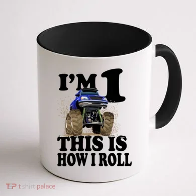 I'm 1 This Is How I Roll Coffee Mug back