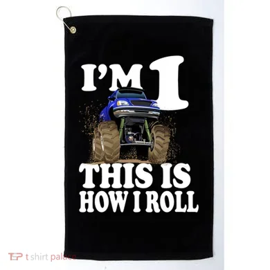 I'm 1 This Is How I Roll Golf Towel