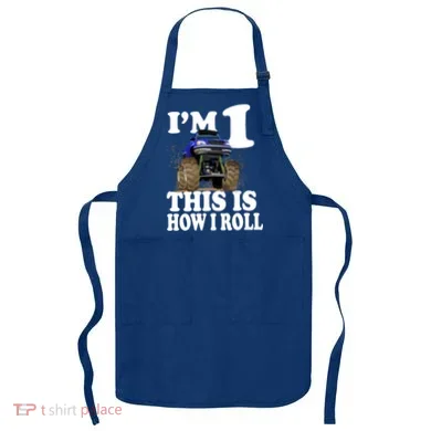I'm 1 This Is How I Roll Apron